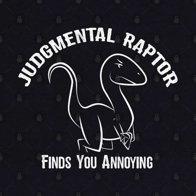 Judgmental Raptor - Annoying by Ryan Bangerter Art